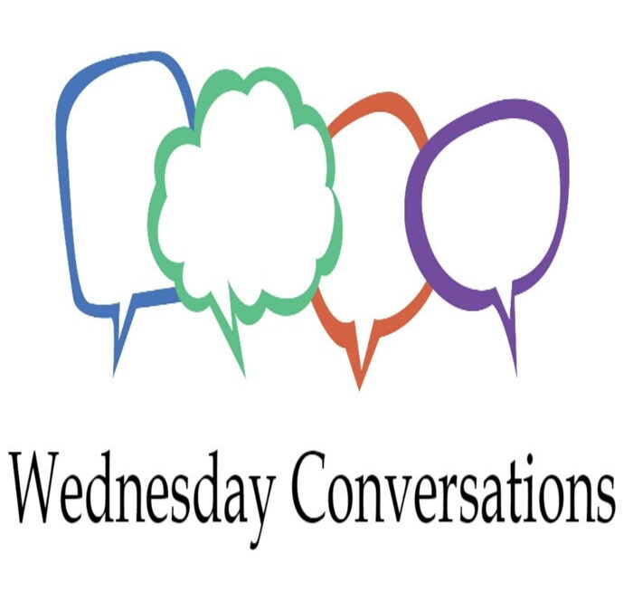 Wednesday Conversations in May