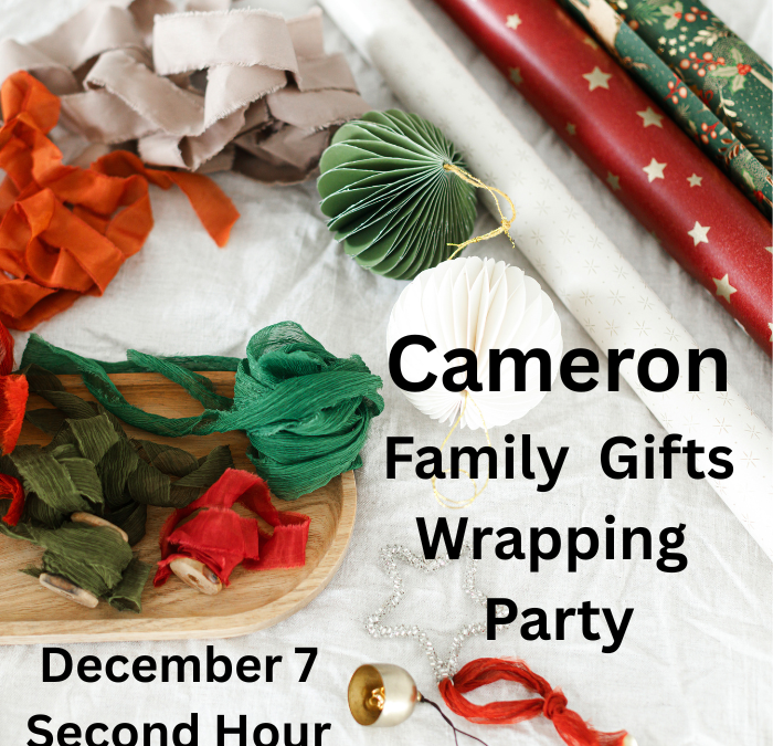 Wrapping Party for Cameron Family Gifts