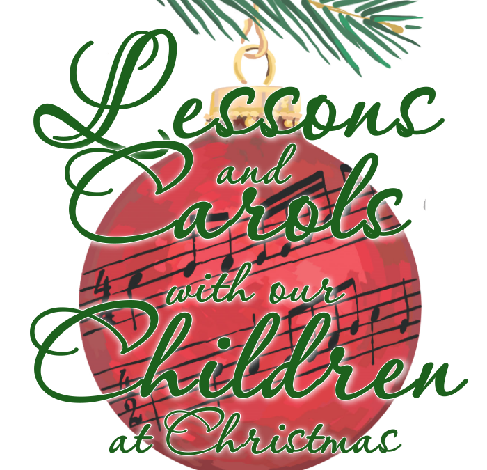 Lessons and Carols – A Children’s Christmas Program